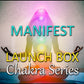 Manifest Seconds - Chakra Edition